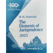 Jhabvala Notes on Elements of Jurisprudence for BA.LL.B & LL.B by Noshirman H. Jhabvala  [Edn. 2023]